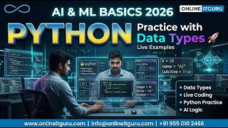 AI & ML Basics 2026 | Practice Python Data Types | Functions & Lists | Live Examples | OnlineITGuru