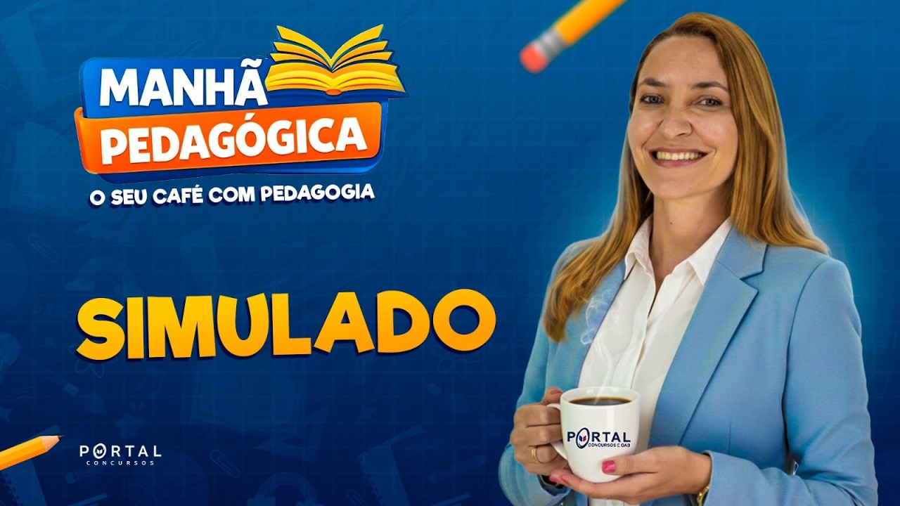 MANHÃ PEDAGÓGICA: SIMULADO | Com a Profª. Svetlana Ribeiro
