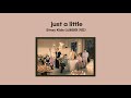 Stray Kids 스트레이 키즈 Just A Little 1 HOUR LOOP Lyrics 1시간 가사 Stray Kids 스트레이 키즈 Just A Little 1 HOUR LOOP Lyrics 1시간 가사