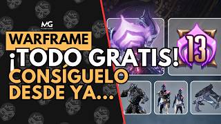 🔥 WARFRAME | 13 Aniversario: TODOS los REGALOS GRATIS y Cómo Conseguirlos (Guía Completa) 🔥