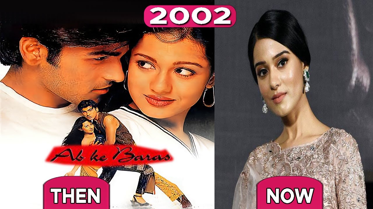 ab-ke-baras-2002-2023-movie-cast-then-and-now-thenandnow50