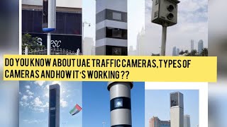 UAE traffic Radars 📸how it’s working?Types of violations?