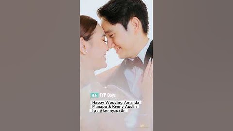 Akhirnya Menikah‼️#amandamanopo #kennyaustin