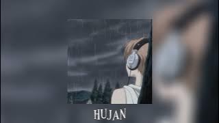 hujan (speed up/reverb)