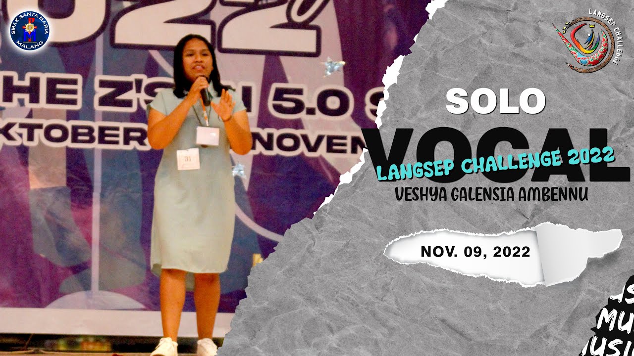 Veshya VESHYA GALENSIA AMBENNU - SMPK STELLA MARIS SURABAYA - SOLO VOCAL ...