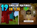 19 Small Changes Coming in 1.16