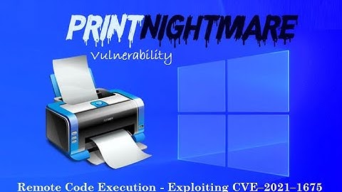 Exploiting PrintNightmare Vulnerability to Dump Credential Hashes  - RCE CVE 2021 1675
