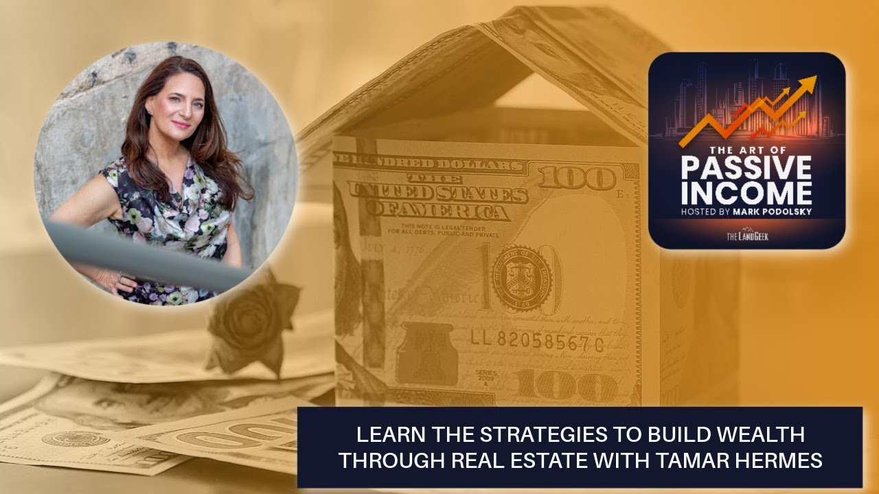 Learn the Strategies to Build Wealth Through Real Estate with Tamar