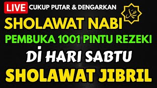 Download Lagu SHOLAWAT PENARIK REZEKI PALING DAHSYAT, SHOLAWAT JIBRIL MERDU, SHOLAWAT NABI MUHAMMAD SAW TERMERDU MP3