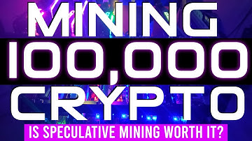 Speculative Mining CryptoCurrency Before Ethereum 2.0 Drops in 2022