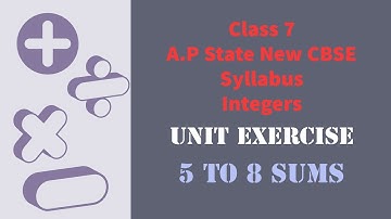 Integers - Unit Exercise - Part 2 - Class VII || A.P State New Syllabus