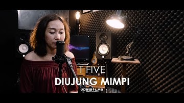 Di Ujung Mimpi - T-Five || Jessica Chrismayda (Cover)