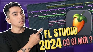 Hướng Dẫn Làm Nhạc 2024 -  FL Studio 2024 Có Gì Mới ? | FL Studio | VBK Music