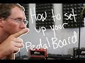 Pedalboard setup tips, tricks, and opinions...