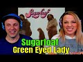 Green Eyed Lady by Sugarloaf | THE WOLF HUNTERZ REACTIONS