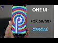 Install One UI Official Update for Samsung Galaxy S8/S8+/Note8: Android 9 Pie