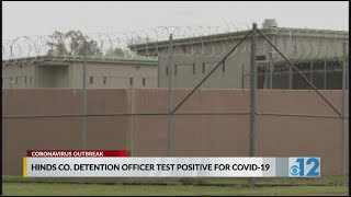 Hinds Co. Detention Officer tests positive for COVID-19