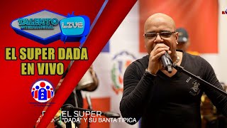 TLI Presenta El - Super Dada - En Vivo Independencia Dominicana 2023