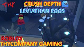 [Update] Crush Depth 🌊 - LEVIATHAN EGGS - Roblox Gameplay screenshot 5