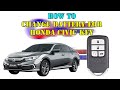 How to change Honda Civic car key battery 🤗
