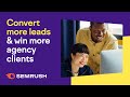 Win more leads &amp; grow your agency faster