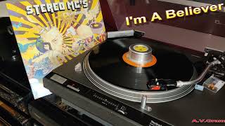 Stereo MC&#39;s – I&#39;m A Believer /vinyl/