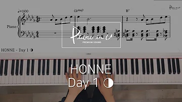 HONNE - Day 1 ◑/Piano cover/Sheet