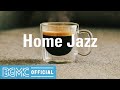 Home Jazz: Early Morning Jazz Mood - Beautiful February Jazz for Breakfast