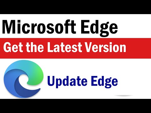 How to Update Microsoft Edge | Microsoft Edge Latest Version | update edge browser windows 10 , 11