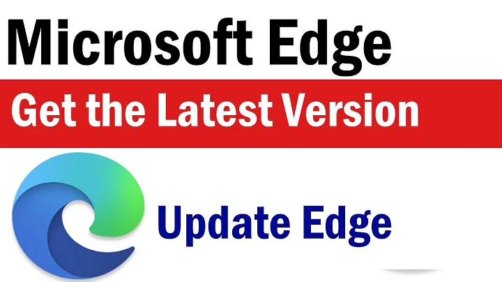 How to Update Microsoft Edge | Microsoft Edge Latest Version | update edge browser windows 10 , 11