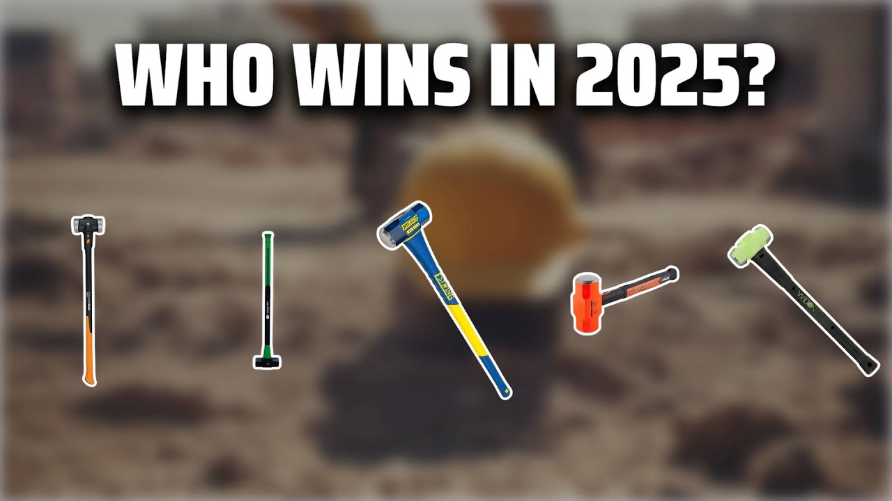 The Top 5 Best 8 Lb Sledge Hammer in 2025 - Must Watch Before Buying!