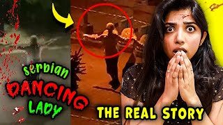 The Serbian Dancing Lady Real Story 😱😰