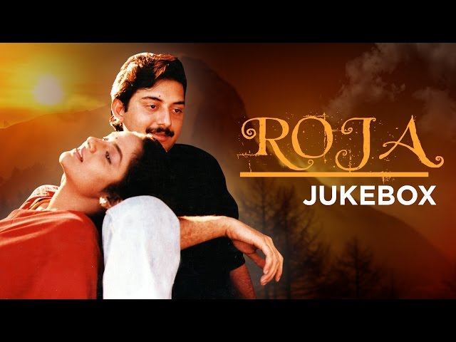 Roja Movie Songs | Tamil Songs Jukebox | Arvindswamy, Madhubala,A R Rahman class=