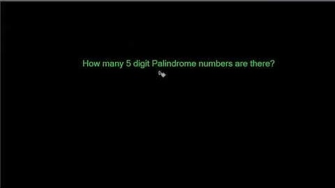How many 5 digit Palindrome numbers are there? | MOPS # 1