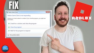 How To Fix Roblox Game Client Is Not Responding (2023!) 