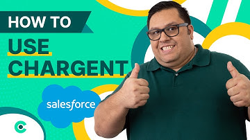 How To Use Your Chargent Free Trial In SALESFORCE