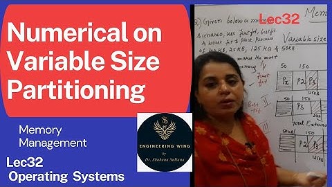 Lec32-Numerical on Variable Size Partitioning