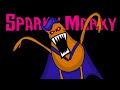 Sparky Marky Is Coming to Kill Us All...