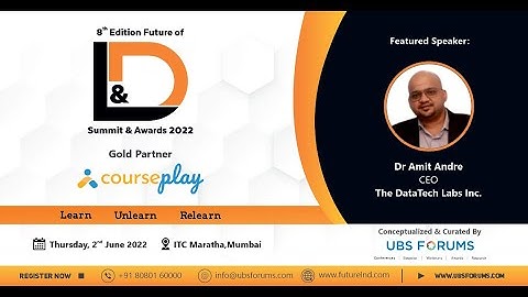 8th Edition Future of L&D Summit and Awards 2022 - Training in Another Dimension