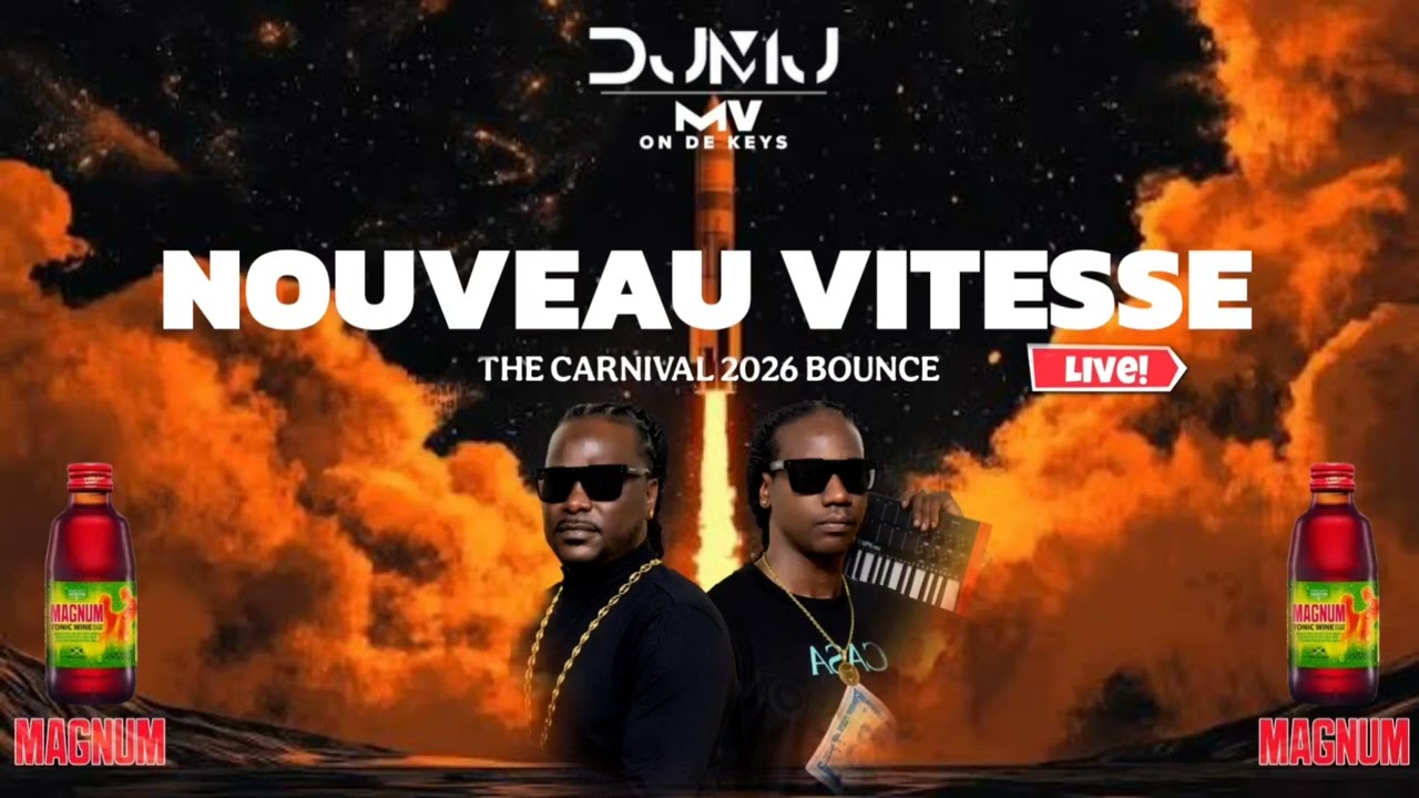 DJMJ × MV - NOUVEAU VITESSE(The Carnival 2026 Bounce) 