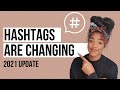 HASHTAG UPDATES 2021 | How to use Instagram hashtags 2021 | Instagram hashtags 2021