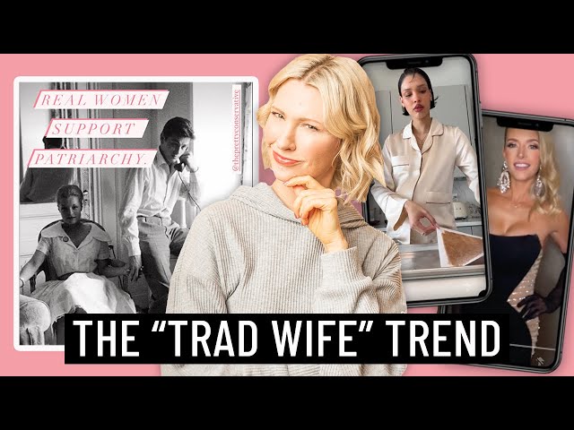 The Trad Wife Trend is Setting Women Back Decades & Perpetutating Dangerous Diet Culture