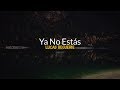 Lucas Beguerie - Ya no estás (Letra y descarga)