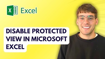 How to Disable Protected View in Microsoft Excel [2025 Guide]