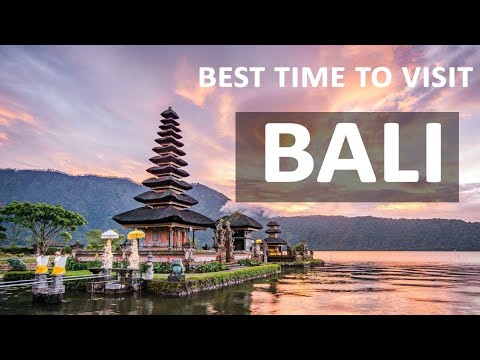 Best Time to Visit BALI -Timings, Weather, Season - For Honeymoon, With Family, Friends, Wife