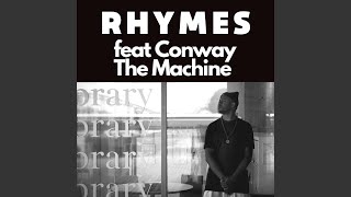 Rhymes feat Conway The Machine