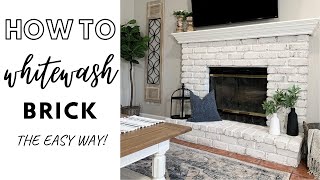 HOW TO WHITEWASH BRICK | FIREPLACE MAKEOVER