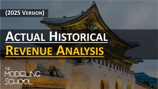 [Modeling 101] 3.6. Actual Historical Revenue Analysis