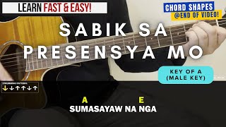 Sabik Sa Presensya Mo Guitar Chords and Lyrics