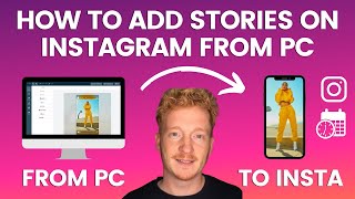How to Add Instagram Stories From PC or MAC - Best Method